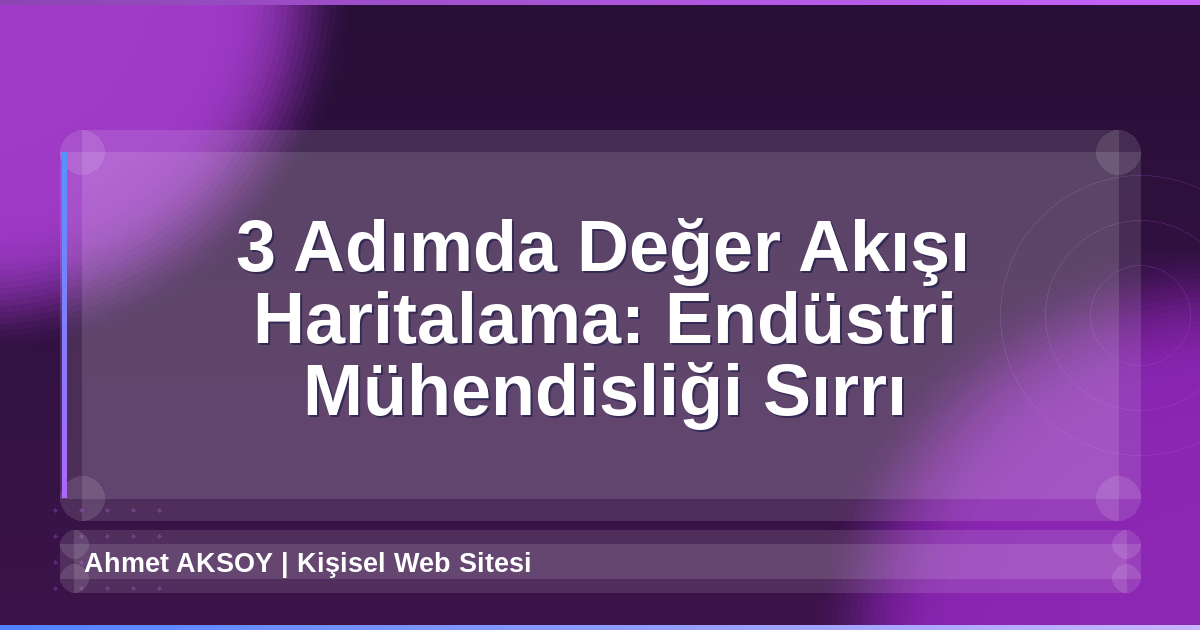 Değer Akışı Haritalama