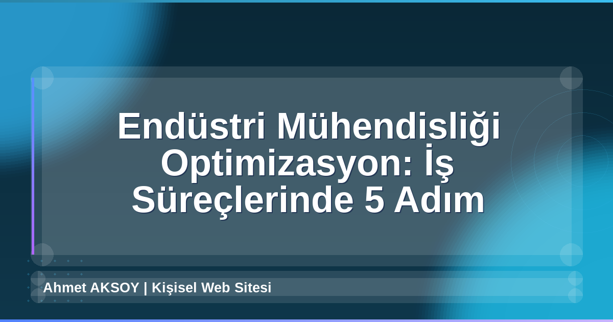 Endüstri Mühendisliği Optimizasyon