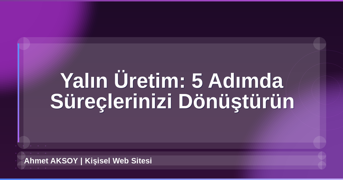 Yalın Üretim