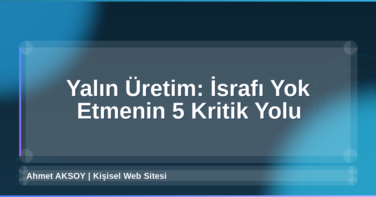 Yalın Üretim
