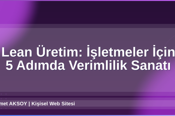 Lean Üretim