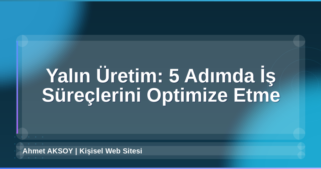 Yalın Üretim