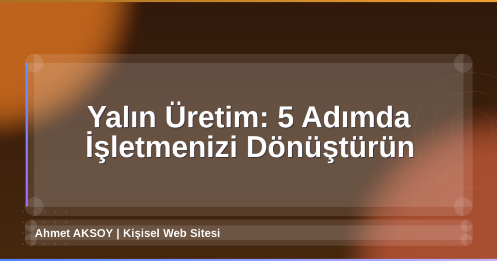 Yalın Üretim