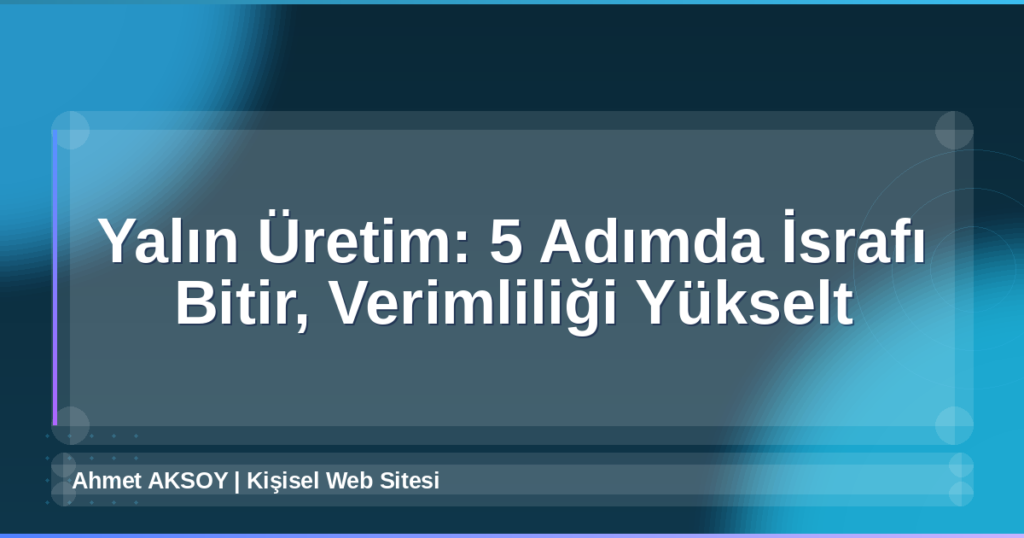 Yalın Üretim
