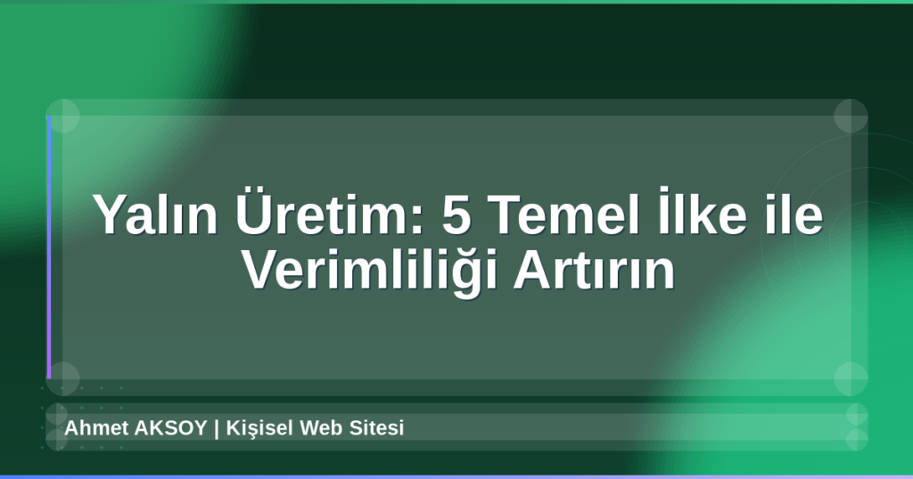 Yalın Üretim