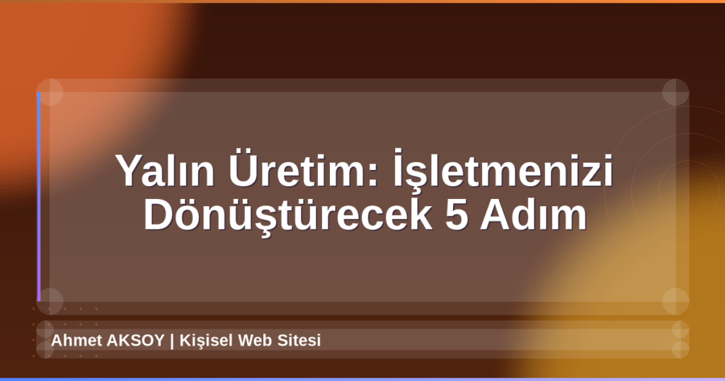 Yalın Üretim