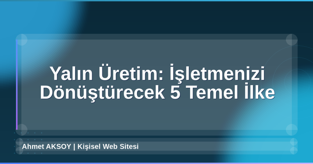 Yalın Üretim