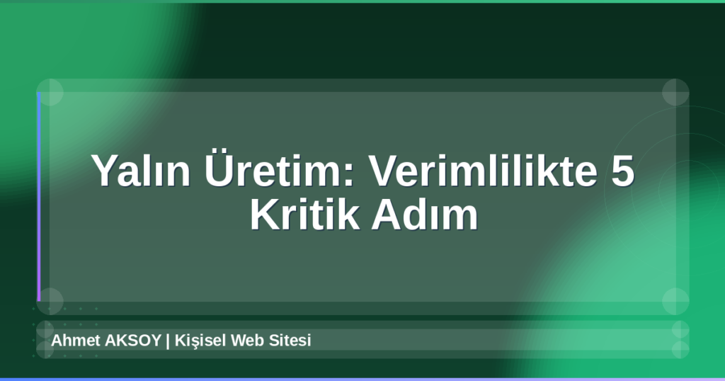 Yalın Üretim