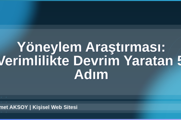 Yöneylem Araştırması