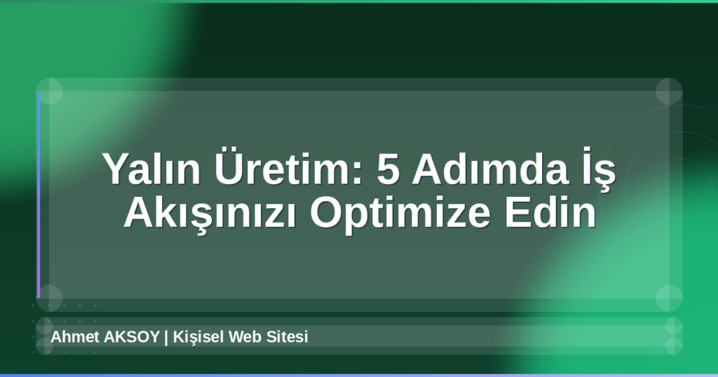 Yalın Üretim