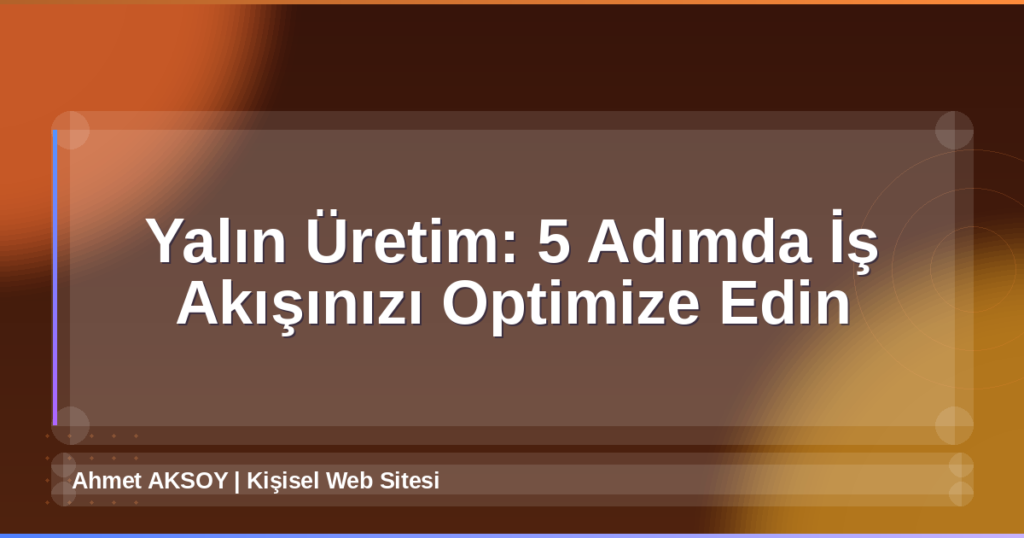 Yalın Üretim