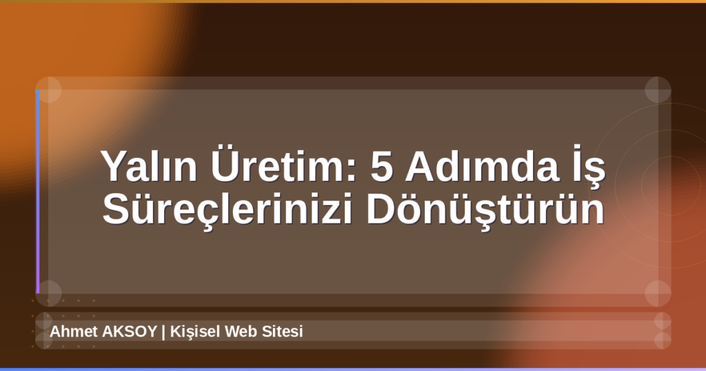 Yalın Üretim