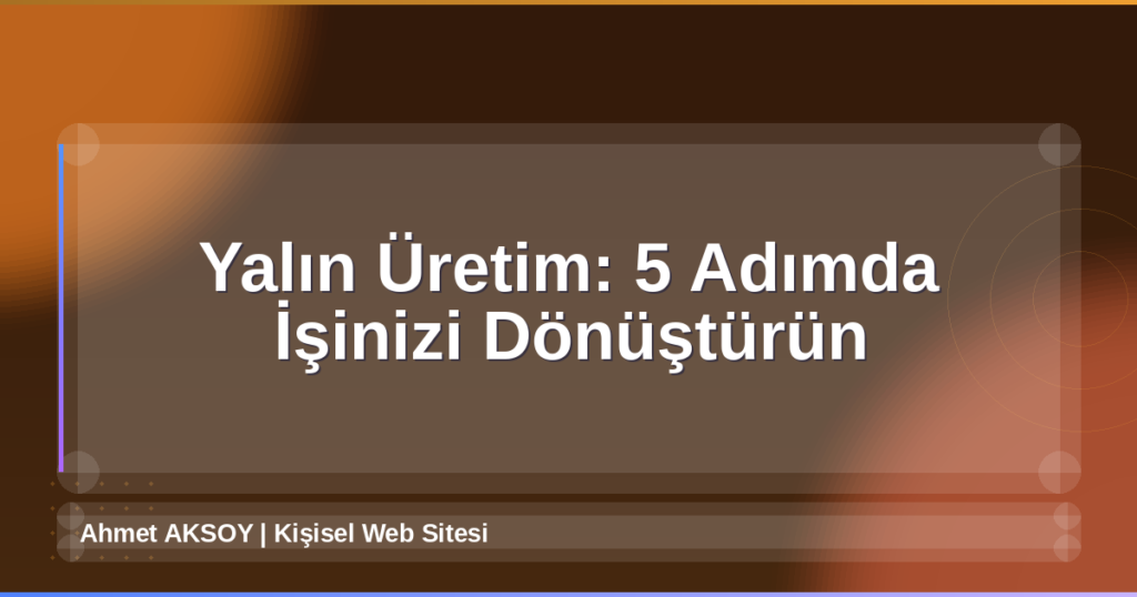 Yalın Üretim