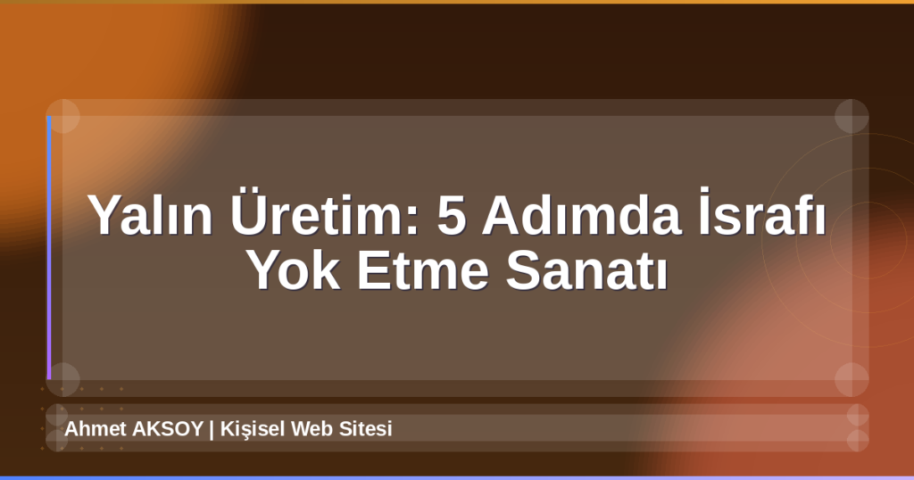 Yalın Üretim