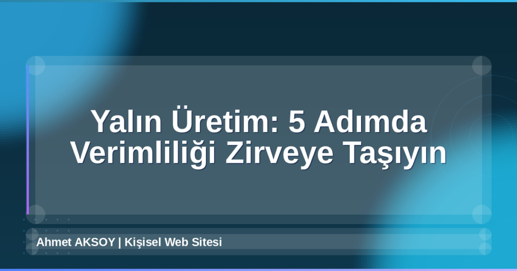 Yalın Üretim