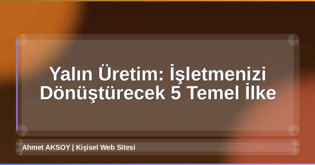 Yalın Üretim