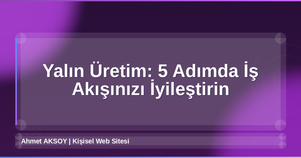 Yalın Üretim