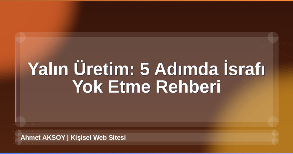Yalın Üretim