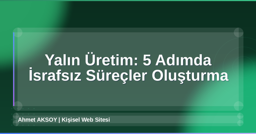 Yalın Üretim