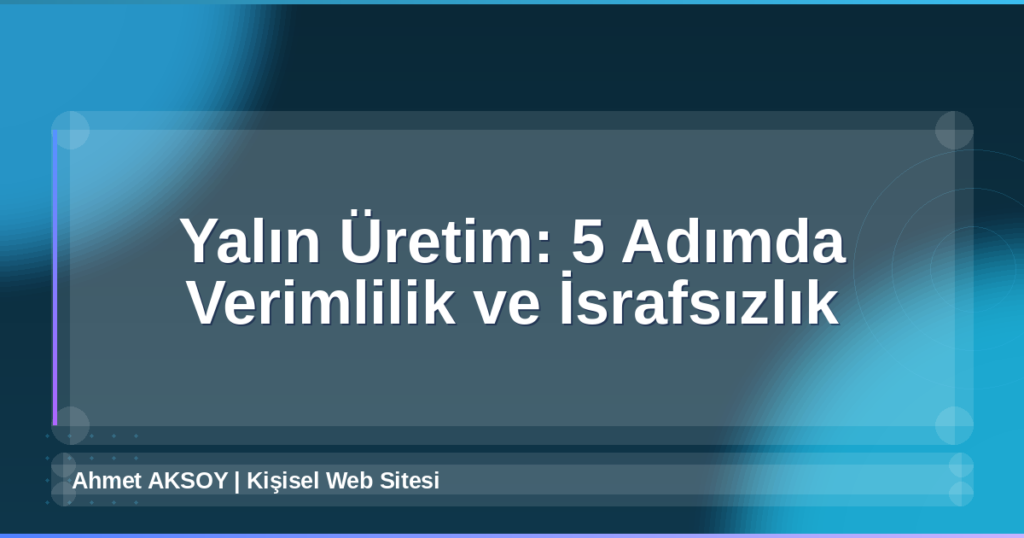 Yalın Üretim