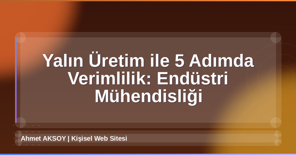 Yalın Üretim