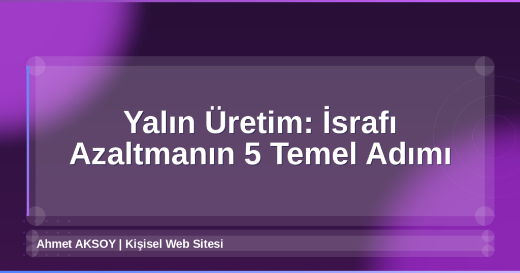Yalın Üretim
