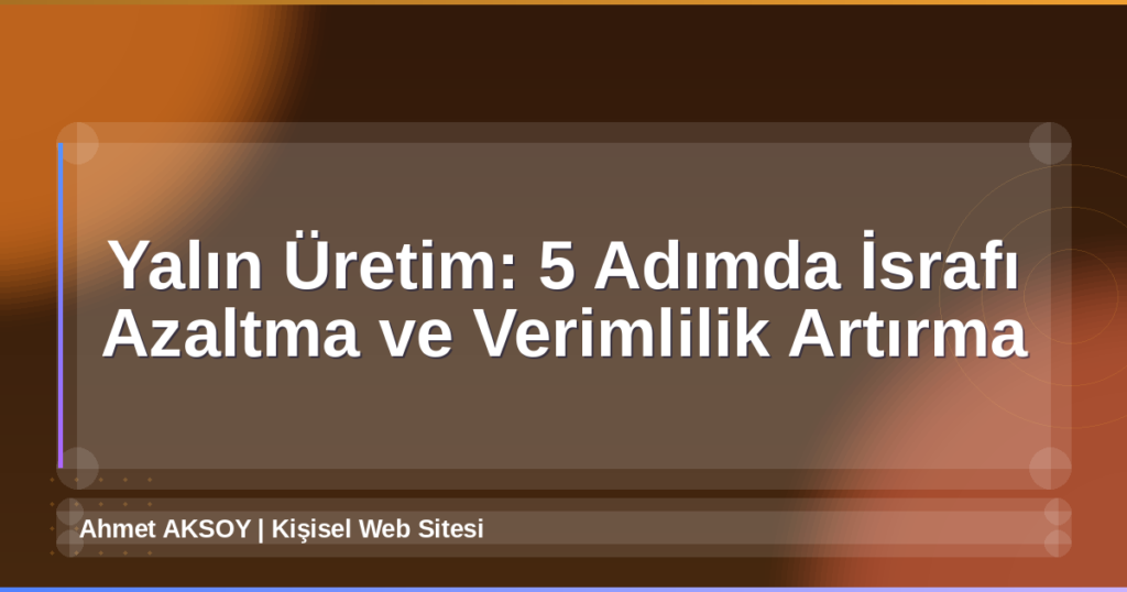 Yalın Üretim