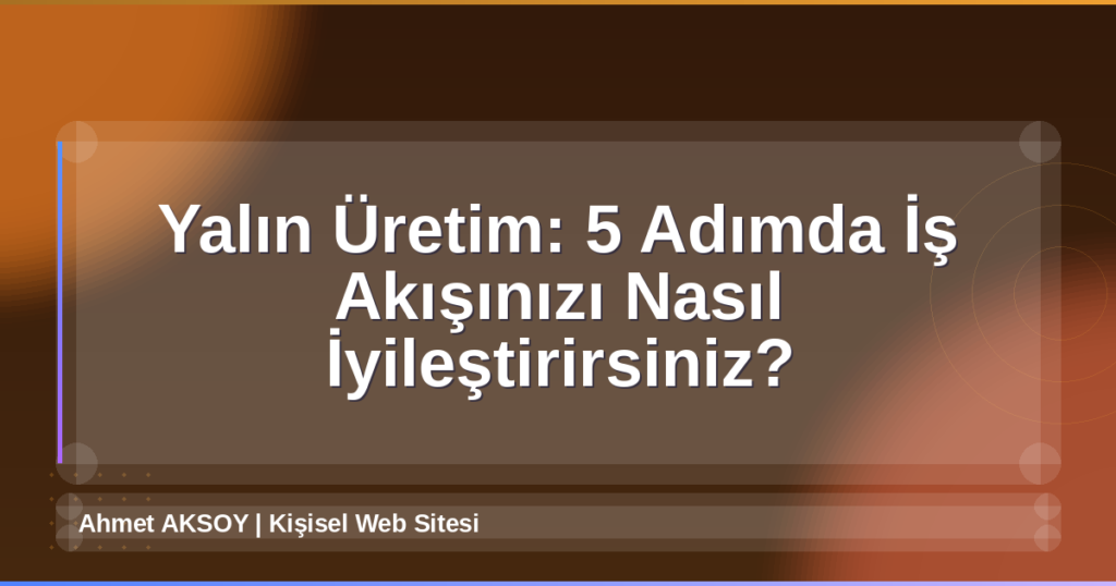 Yalın Üretim