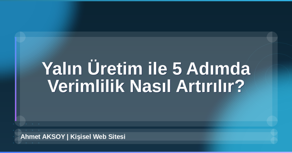 Yalın Üretim